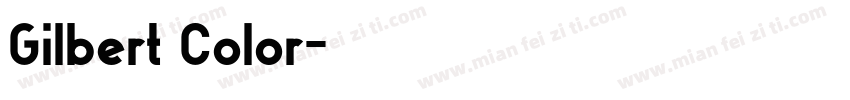 Gilbert Color字体转换
